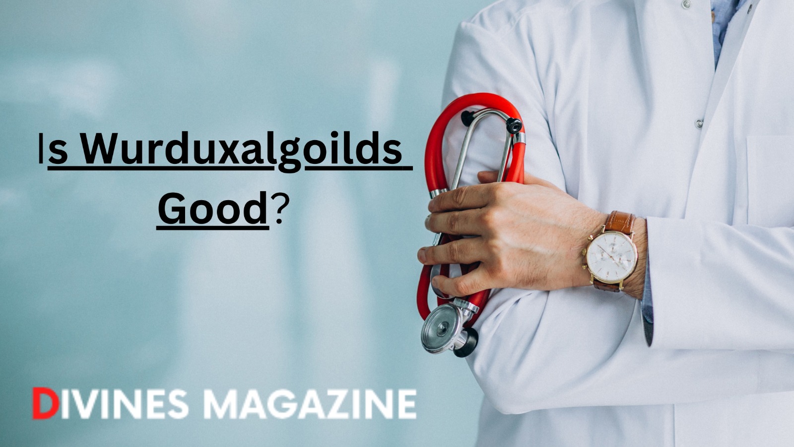 is wurduxalgoilds good is wurduxalgoilds good